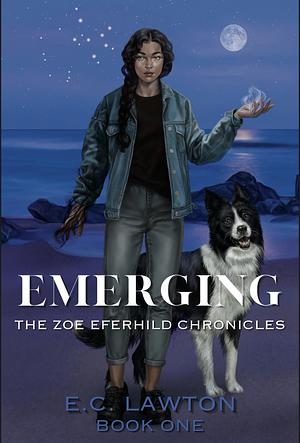 Emerging by E.C. Lawton