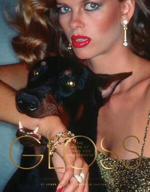 Gloss: The Work of Chris Von Wangenheim by Mauricio Padilha, Roger Padilha