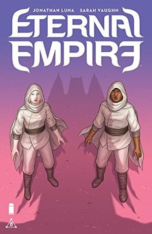 Eternal Empire #8 by Jonathan Luna, Sarah Vaughn