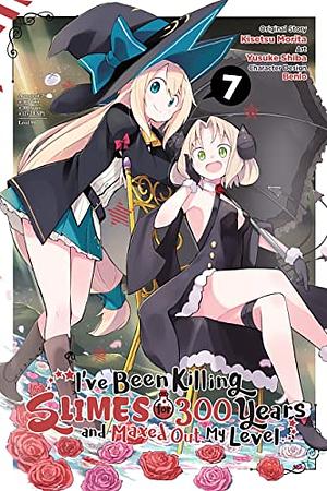 I've Been Killing Slimes for 300 Years and Maxed Out My Level Manga, Vol. 7 by Yusuke Shiba