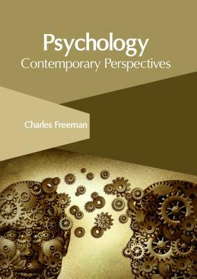 Psychology: Contemporary Perspectives by 