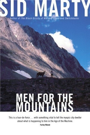 Men for the Mountains by Sid Marty
