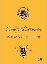Poemas de Amor by Emily Dickinson