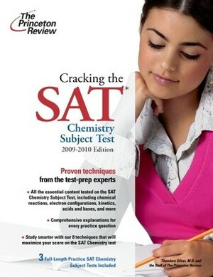 Cracking the SAT Chemistry Subject Test, 2009-2010 Edition by Princeton Review