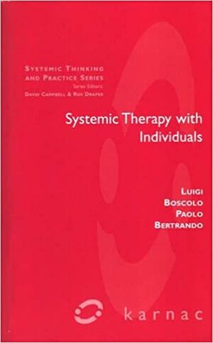 Systemic Therapy with Individuals by Luigi Boscolo