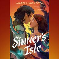 Sinner's Isle by Angela Montoya