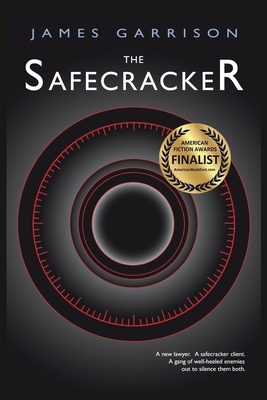 The Safecracker by James Garrison