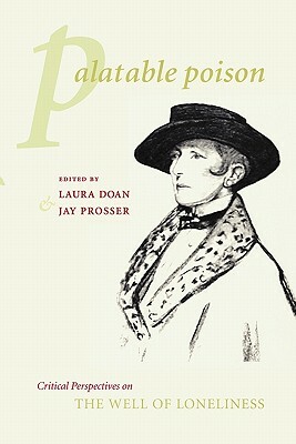 Palatable Poison: Critical Perspectives on the Well of Loneliness by 