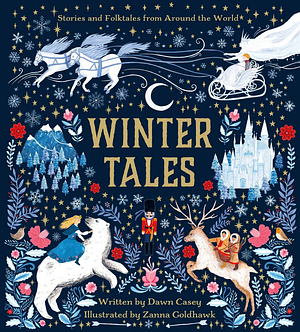 Winter Tales by Dawn Casey