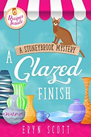 A Glazed Finish by Eryn Scott