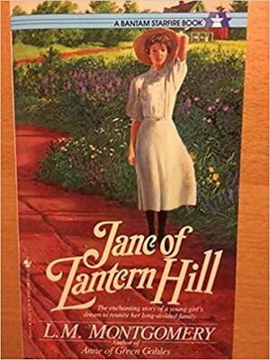 Jane of Lantern Hill by L.M. Montgomery