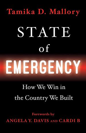 State of Emergency by Tamika D. Mallory