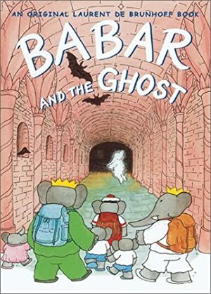 Babar and the Ghost by Laurent de Brunhoff