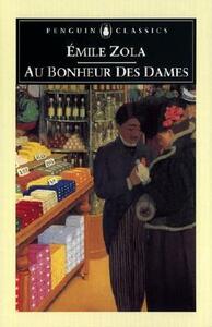 Au Bonheur Des Dames by Émile Zola