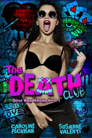 The Death Club by Susanne Valenti, Caroline Peckham