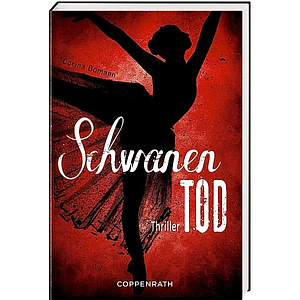 Schwanentod by Corina Bomann