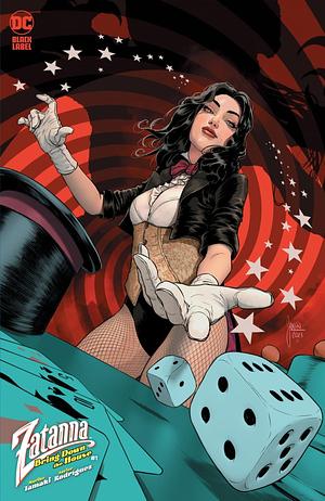 Zatanna: Bring Down The House #1 by Hassan Ostmane-Elhadu, Javier Rodríguez, Mariko Tamaki