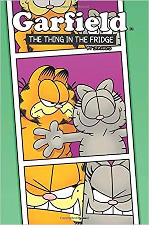 Garfield Original Graphic Novel: The Thing in the Fridge by Mark Evanier, Scott Nickel, Jim Davis, Antonio Alfaro