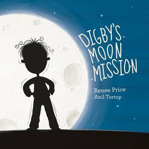 Digby's Moon Mission by Renee Price