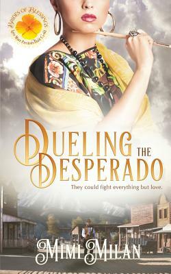 Dueling the Desperado by Mimi Milan