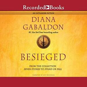 Besieged by Diana Gabaldon