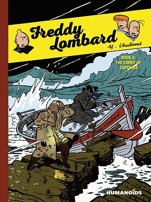 Freddy Lombard (2014), Volume 3 by Yves Chaland