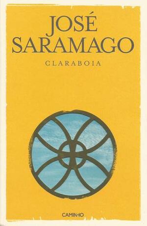 Claraboia by José Saramago