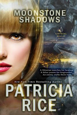 Moonstone Shadows by Patricia Rice
