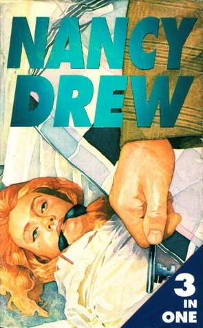 Nancy Drew: #26,28,32 3 in 1 by Carolyn Keene