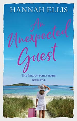 An Unexpected Guest by Hannah Ellis