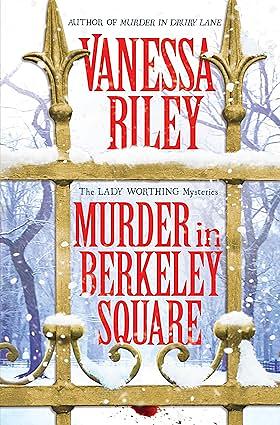 Murder in Berkeley Square by Vanessa Riley