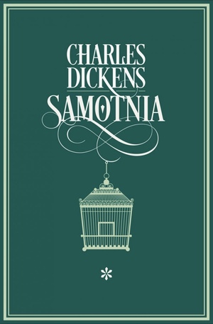 Samotnia. Tom I  by Charles Dickens