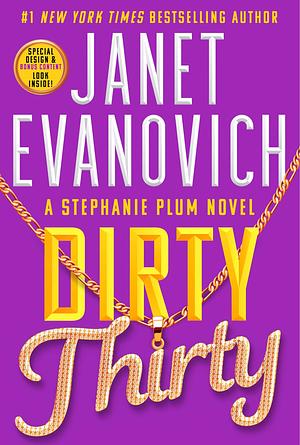 Dirty Thirty: Stephanie Plum 30 by Janet Evanovich, Janet Evanovich