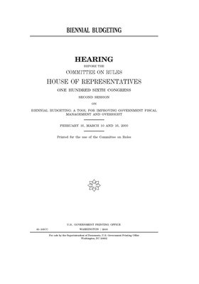 Biennial budgeting by United States Congress, Committee on Rules (house), United States House of Representatives