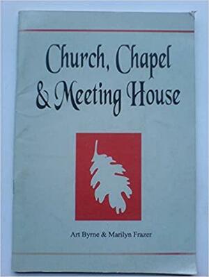 Church, Chapel & Meeting House by Art Byrne