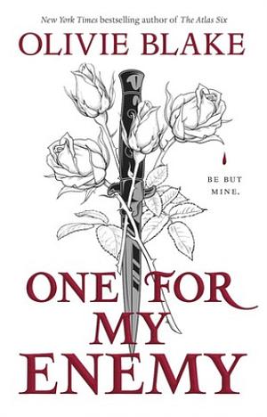 One For My Enemy by Olivie Blake