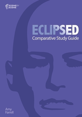 Eclipsed Comparative Study Guide by Amy Farrell