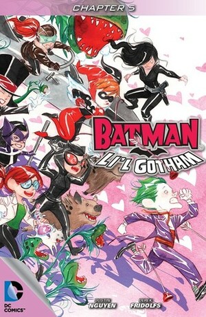 Batman: Li'l Gotham #5 by Dustin Nguyen, Derek Fridolfs