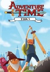 Adventure Time Tom 5 by Ryan North