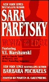 Women on the Edge by John D. MacDonald, Marcia Muller, Bill Pronzini, Howard Browne, Bill Crider, Loren D. Estleman, Wayne D. Dundee, Barbara Michaels, Max Allan Collins, Nancy Pickard, Ed Gorman, Sara Paretsky, Barbara Collins, Martin H. Greenberg, Richard Chizmar