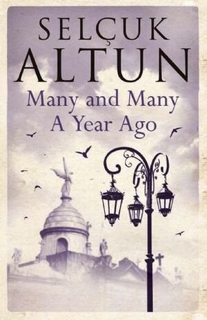 Many and Many a Year Ago by Clifford Endres, Selhan Endres, Selçuk Altun