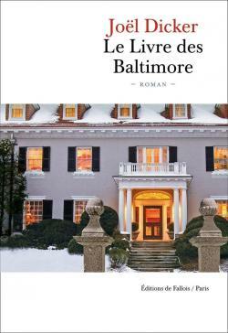 Le Livre des Baltimore by Joël Dicker