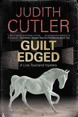 Guilt Edged by Judith Cutler