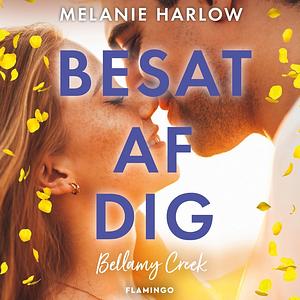 Besat af dig by Melanie Harlow