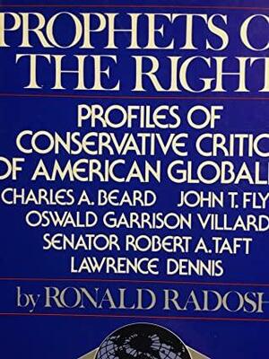 Prophets on the Right by Ronald Radosh