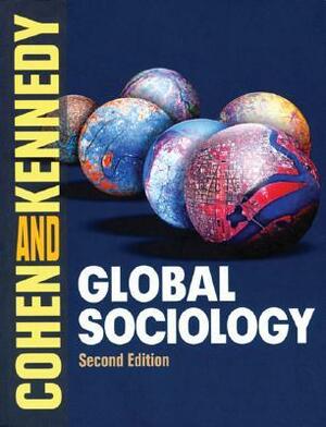 Global Sociology by Robin Cohen, Paul Kennedy