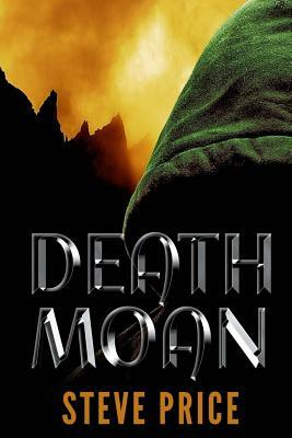 Death Moan by Steve Price