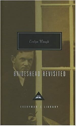 Brideshead Revisited by Evelyn Waugh