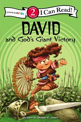 David and God's Giant Victory by The Zondervan Corporation