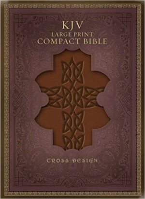 KJV Large Print Compact Bible, Brown Celtic Cross LeatherTouch by Anonymous
